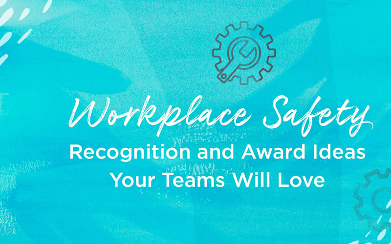 Workplace Safety Recognition and Awards ARTICLE HERO IMAGE