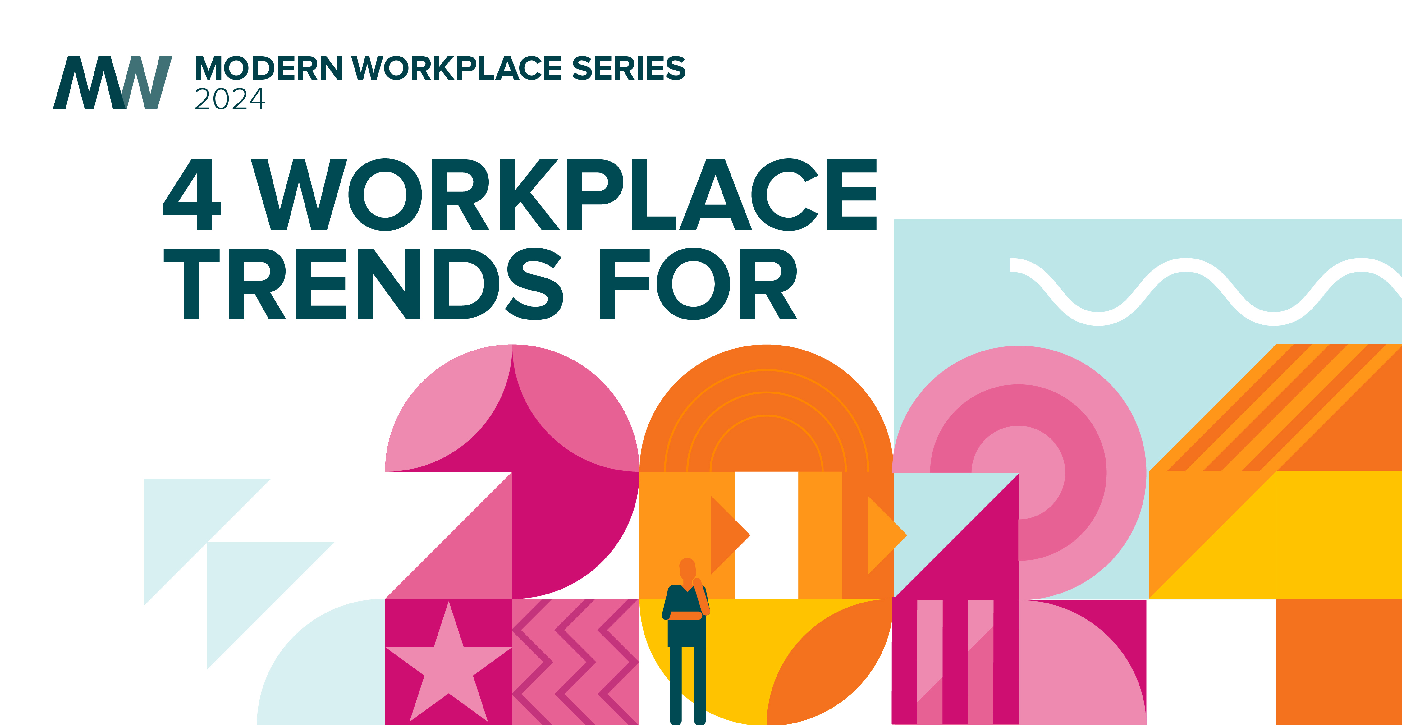Four Workplace Trends For 2024