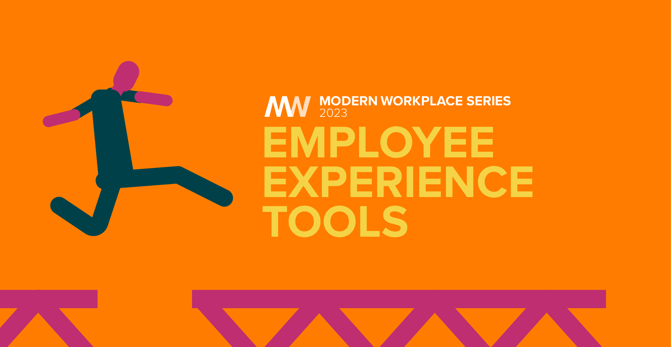 Modern Workplace Series | Employee Experience Tools