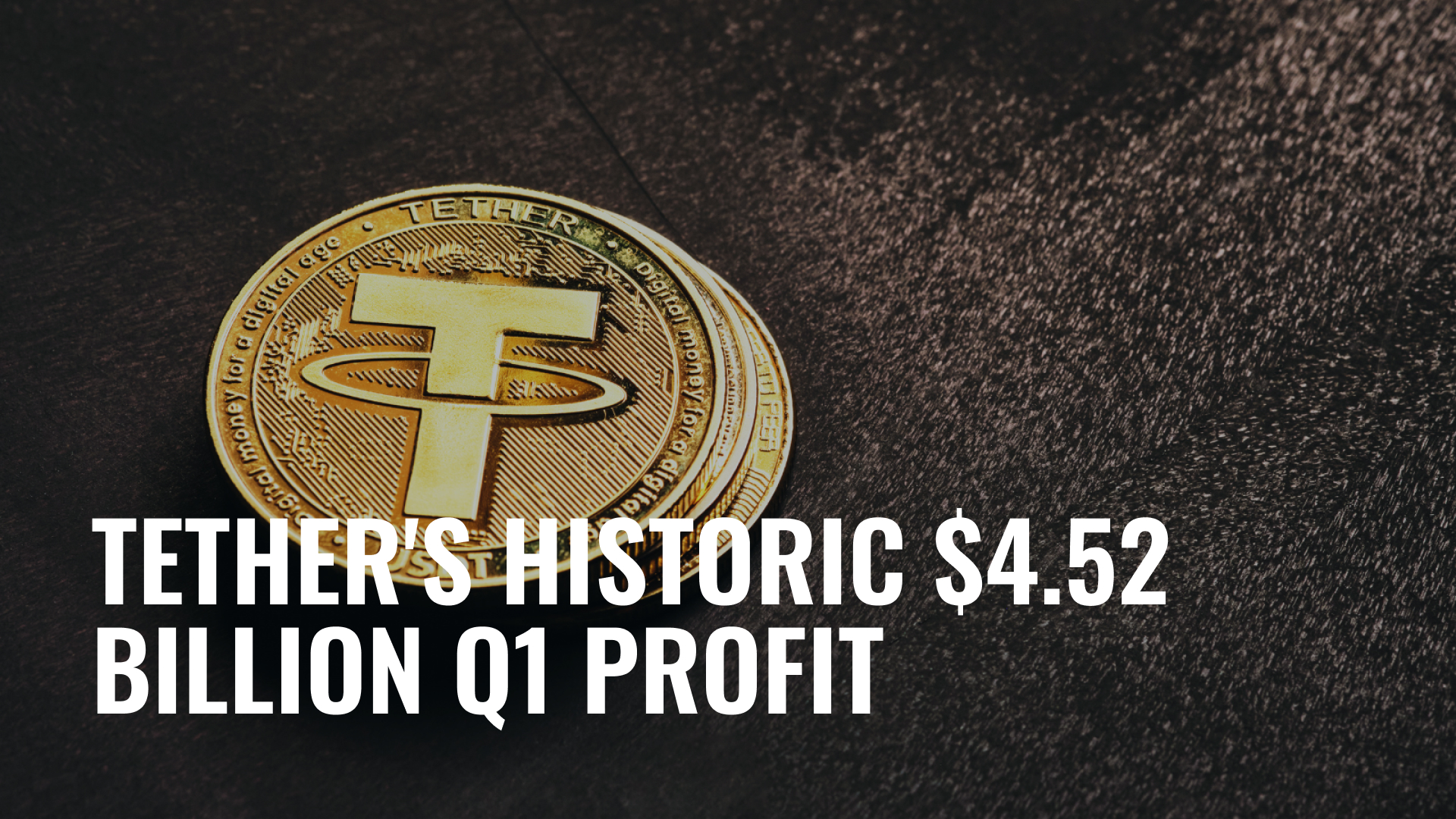 Tether S Record Breaking Q With Billion Profit In