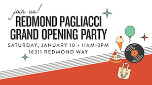 Redmond Grand Opening Party: Saturday, January 10th!
