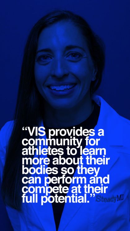 "VIS provides a community for athletes to learn more about their bodies so they can perform and compete at their full potential.