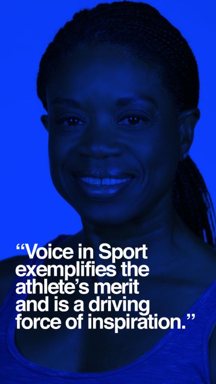 Voice in Sport exemplifies the athlete's merit and is a driving force of inspiration.