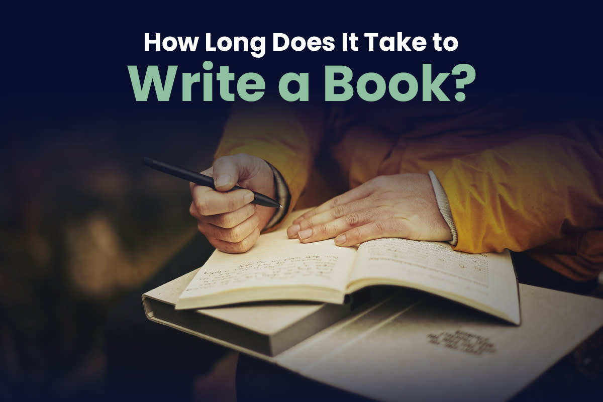Cover Image for How Long Does It Take to Write a Book? A Realistic Timeline for Authors