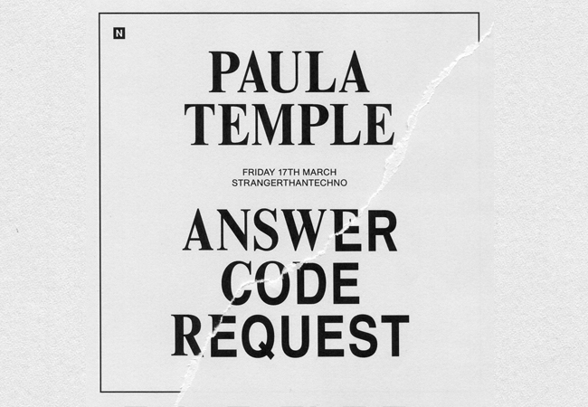 stranger with Answer Code Request & Paula Temple