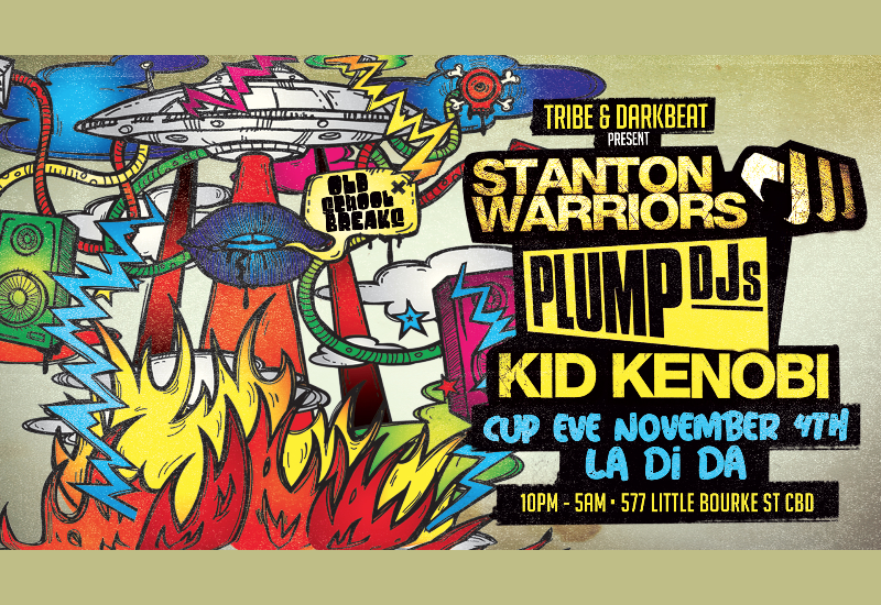 Stanton Warriors / Plump DJs / Kid Kenobi