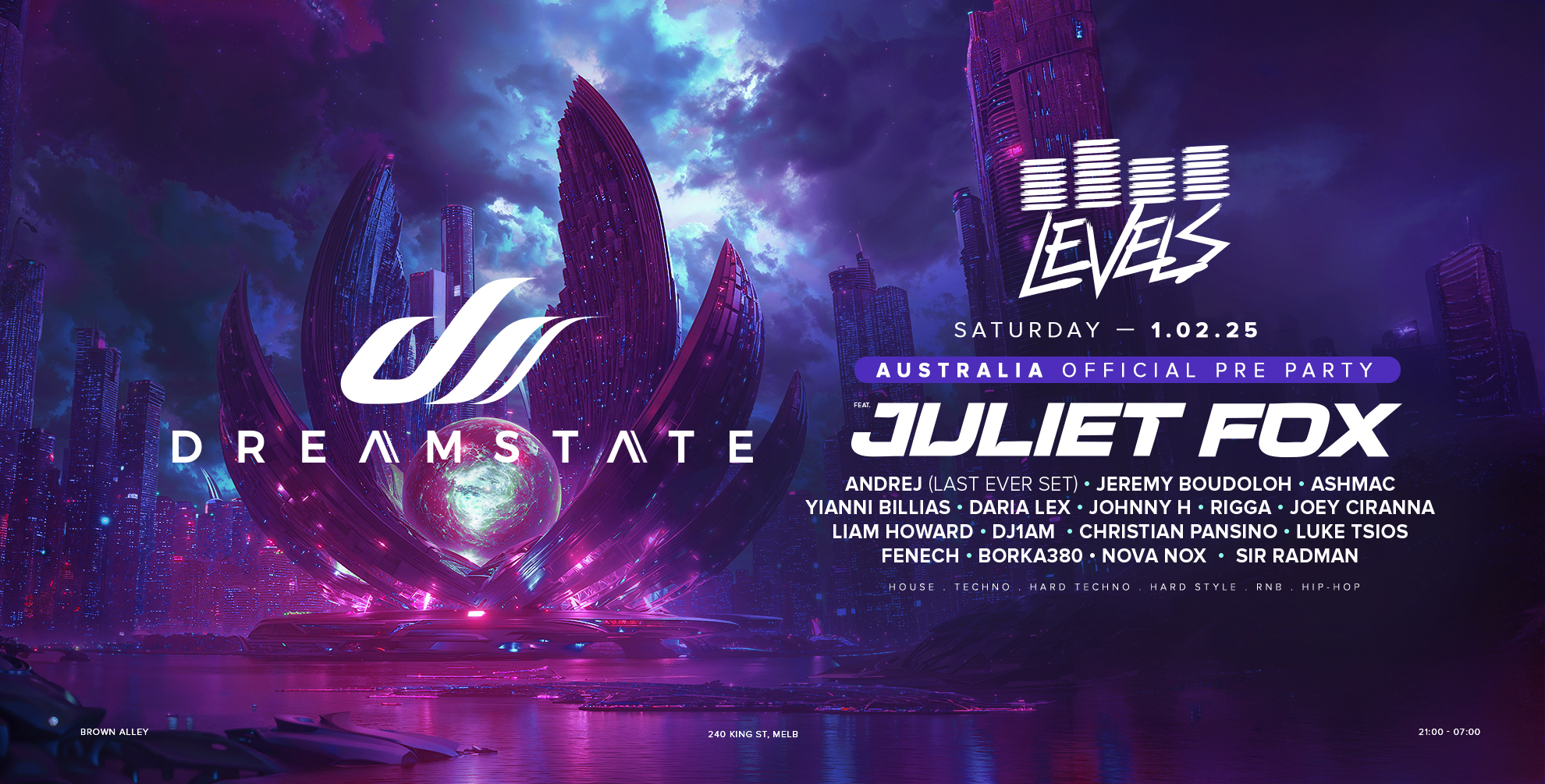 LEVELS MELBOURNE | 01.02.25 | OFFICIAL DREAMSTATE PRE-PARTY ft. JULIET FOX