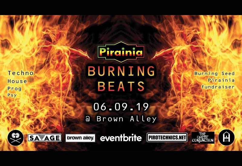Burning Beats - Pirainia fundraiser for Burning Seed.