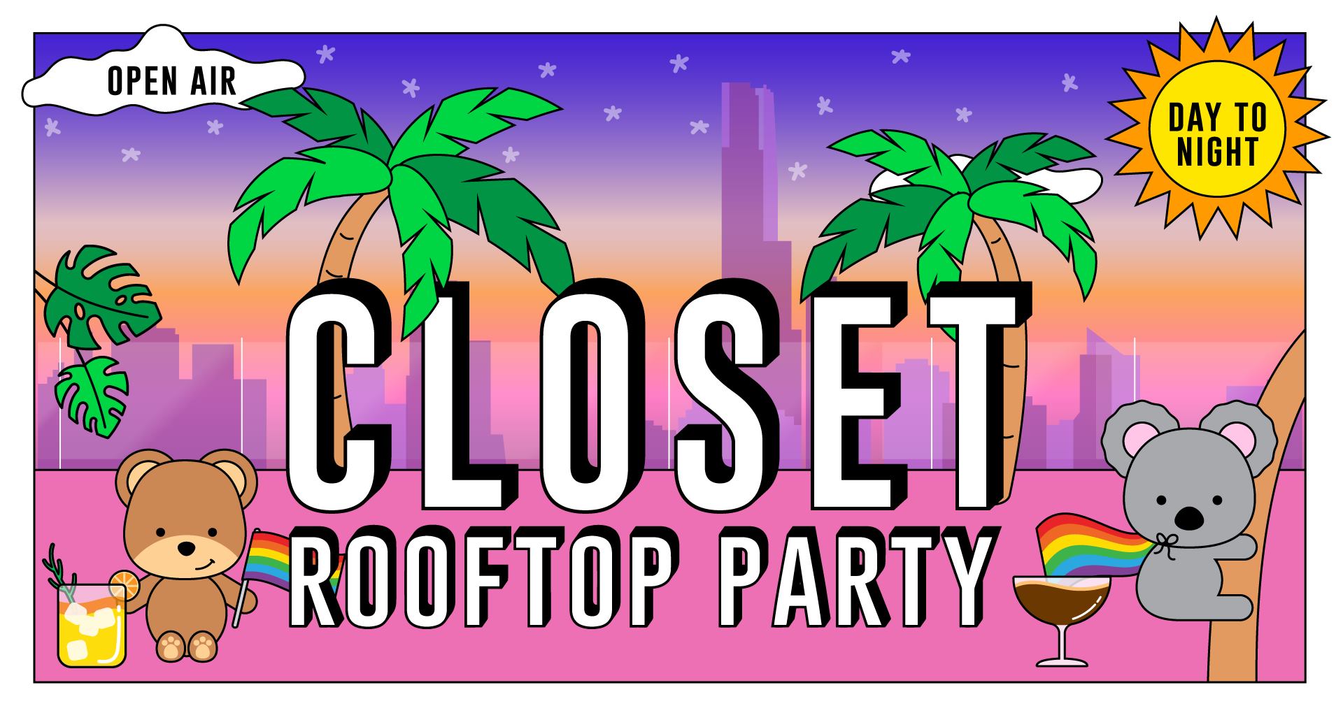 CLOSET Rooftop Party 2 (Labour Day Weekend)