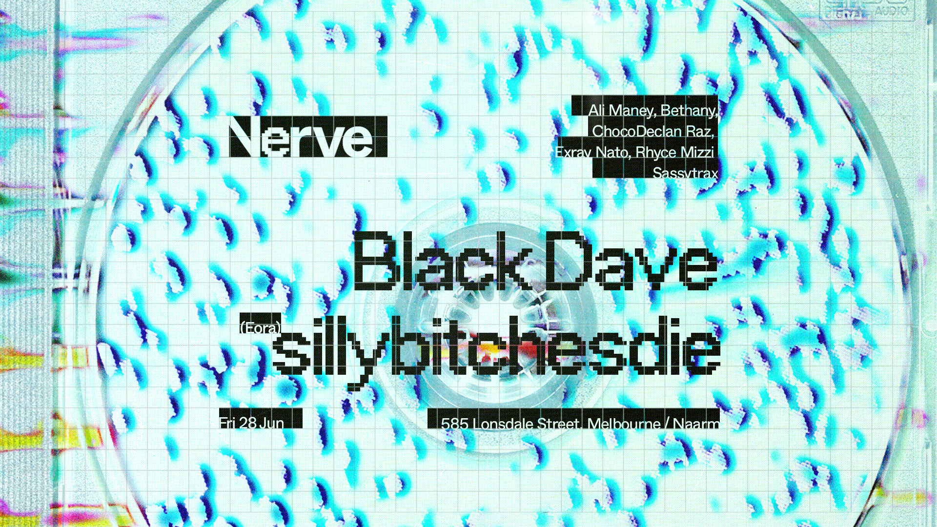 Nerve - SillyBitchesDie & Black Dave