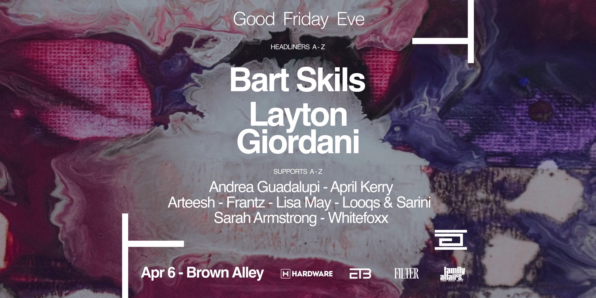 Bart Skils & Layton Giordani Melbourne - Good Friday Eve