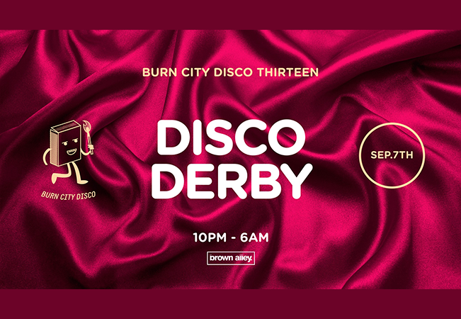 Burn City Disco Thirteen - Disco Derby