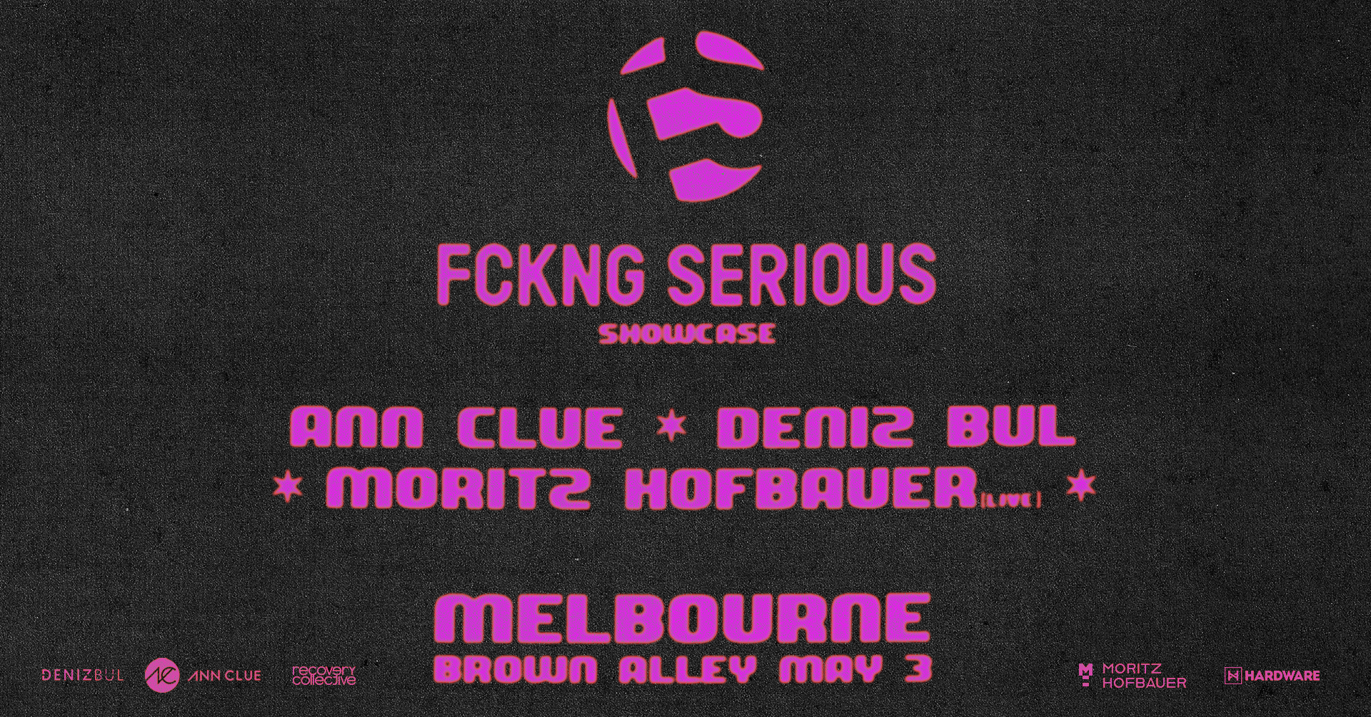 Fckng Serious Showcase Melbourne