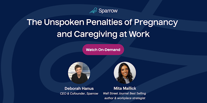 The Unspoken Penalties of Pregnancy and Caregiving at Work card image