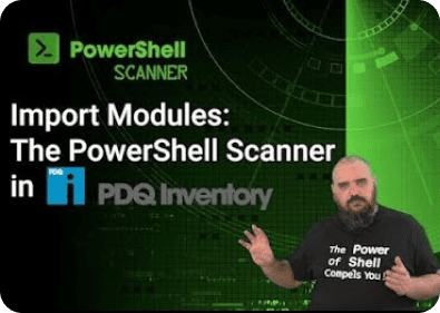 The PowerShell Scanner in PDQ Inventory: Import Modules