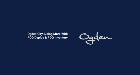 Ogden City, Doing More With PDQ Deploy & PDQ Inventory