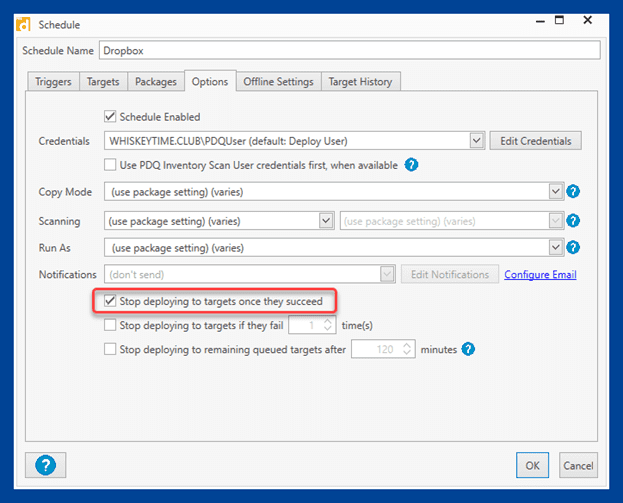 Click the Options tab and ensure Stop deploying to targets once they succeed is checked