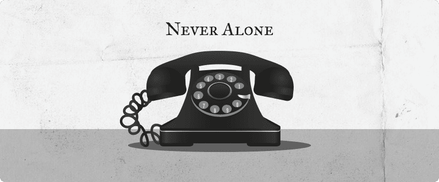 Never Alone