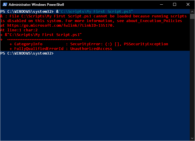 Screenshot showing the error message that My First Script.ps1 cannot be loaded.