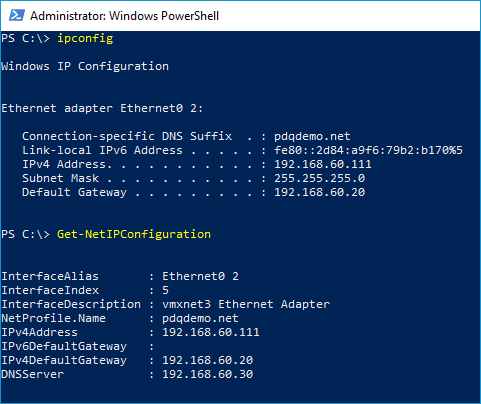 PowerShell output showing ipconfig followed by Get-NetIPConfiguration, listing IPv4 and IPv6 addresses, default gateway, and DNS server for the Ethernet adapter.