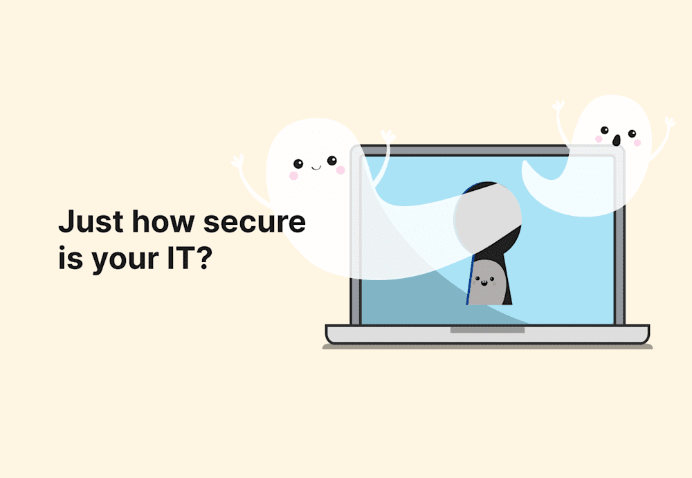 Just how secure is your IT?