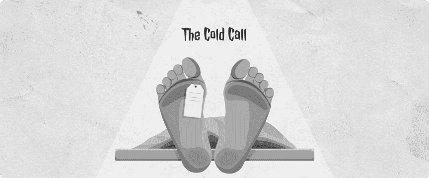 The Cold Call