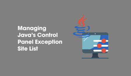 Managing Java's Control Panel Exception Site List