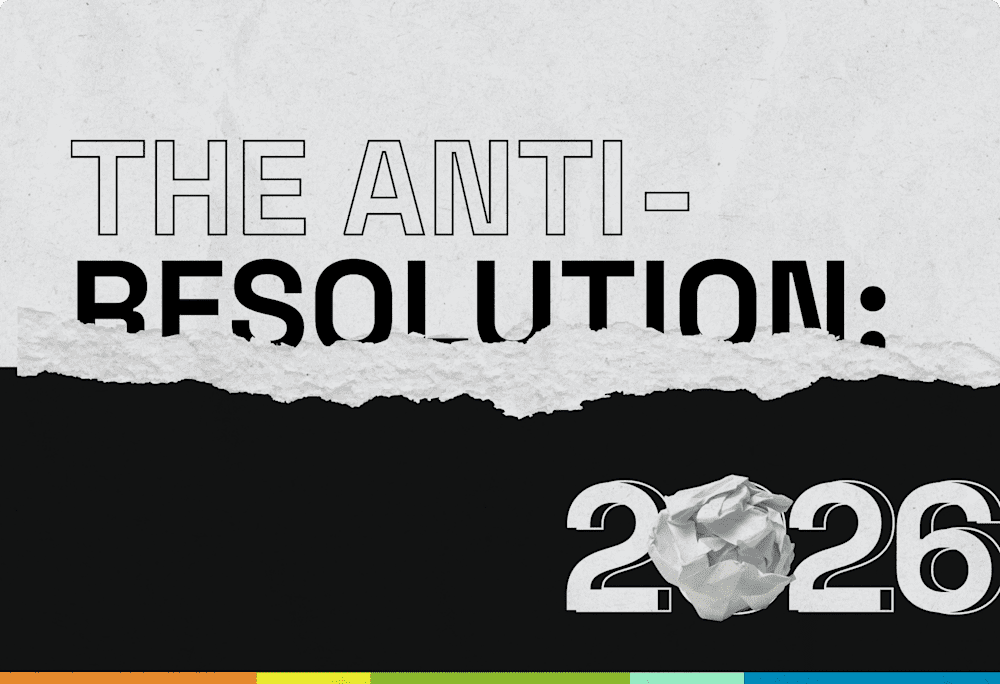 The Anti-Resolution 2026 - Banner