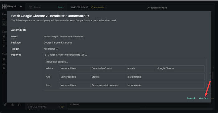 The "Patch Google Chrome vulnerabilities automatically window" in PDQ Connect, highlighting the confirm button.
