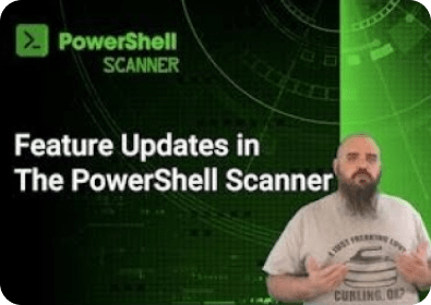 Feature Updates in the PowerShell Scanner thumbnail
