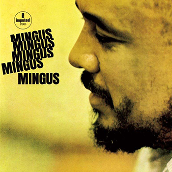 Charles Mingus - Mingus Mingus Mingus Mingus Mingus