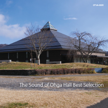 The Sound of Ohaga Hall Best Selection