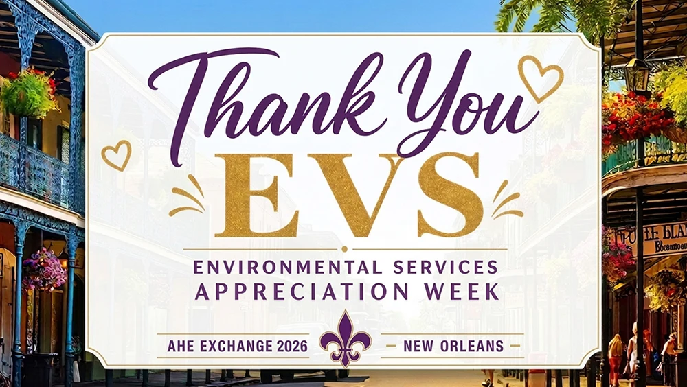 Thank You EVS Environmental Services Appreciation Week sign at AHE Exchange 2026
