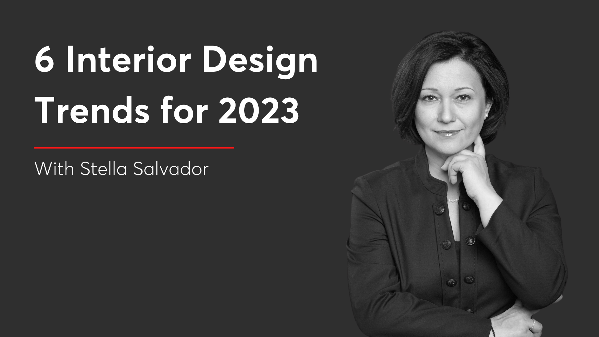 6 interior design trends with Stella Salvador