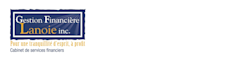 Gestion Financière Lanoie inc.