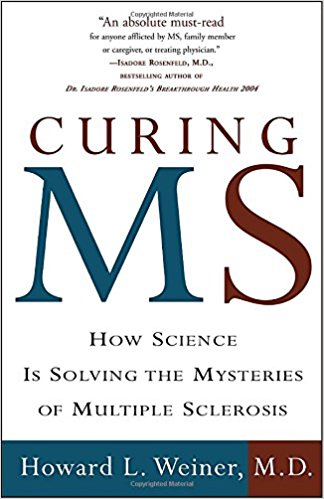 Curing MS-How Science is Solving the Mystery of Multiple Sclerosis