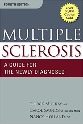 Multiple Sclerosis-A Guide for the Newly Diagnosed