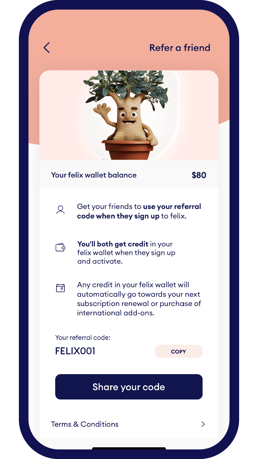 Refer friends in the felix mobile app