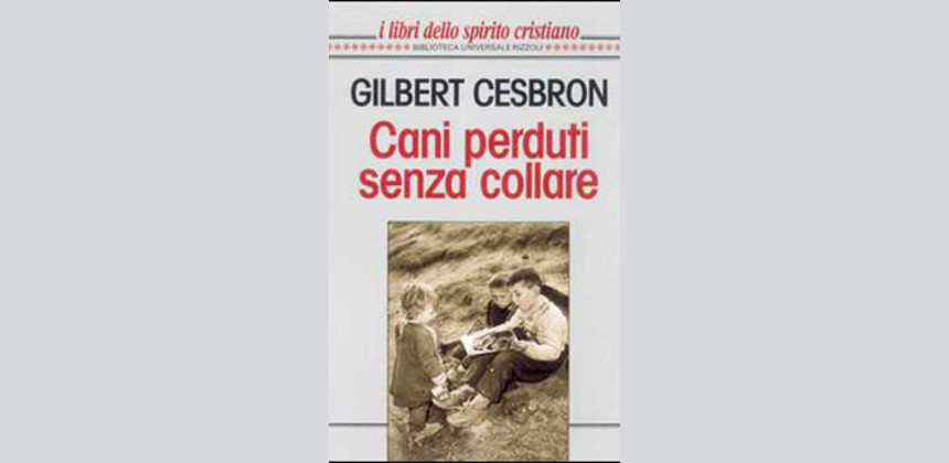 Cani perduti senza collare di G. Cesbron Cani perduti senza collare di G. Cesbron