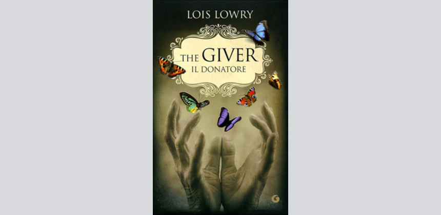 The giver (il donatore) di Lois Lowry The giver (il donatore) di Lois Lowry