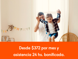 Imagen de padree e hijo jugando. Desde $372 por mes y asistencia 24 hs. bonificada
