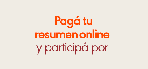 Pagá tu resumen online y participá por $20.000
