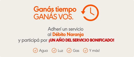 Adherí un servicio al débito automático Naranja