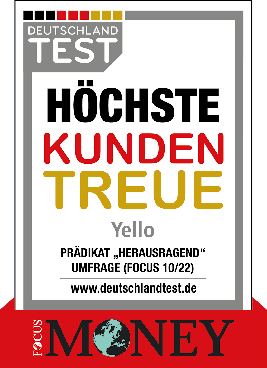 Höchste Kundentreue: Yello ist "Herausragend"