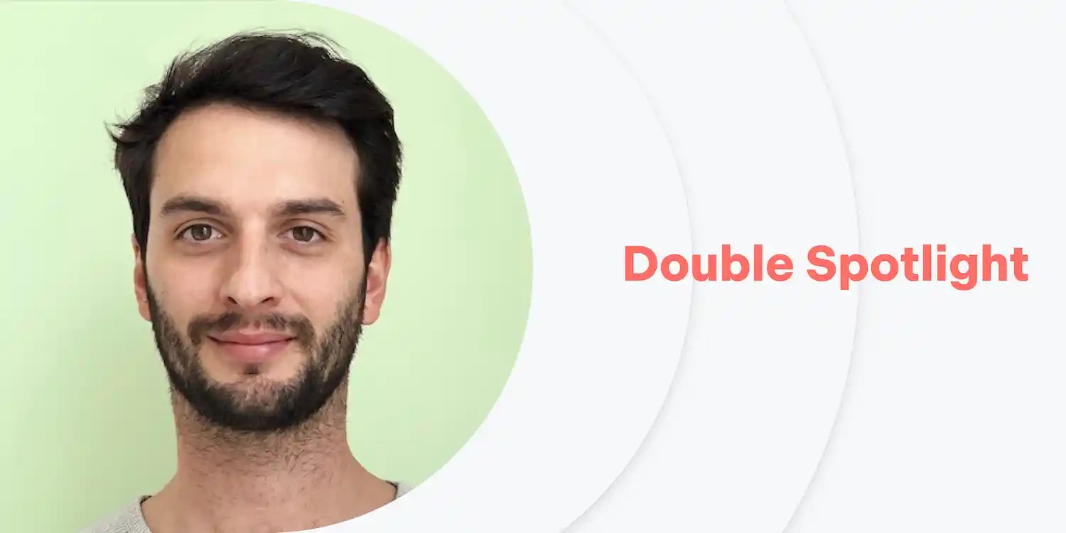 Double Spotlight: Augustin Roux, Software Engineer