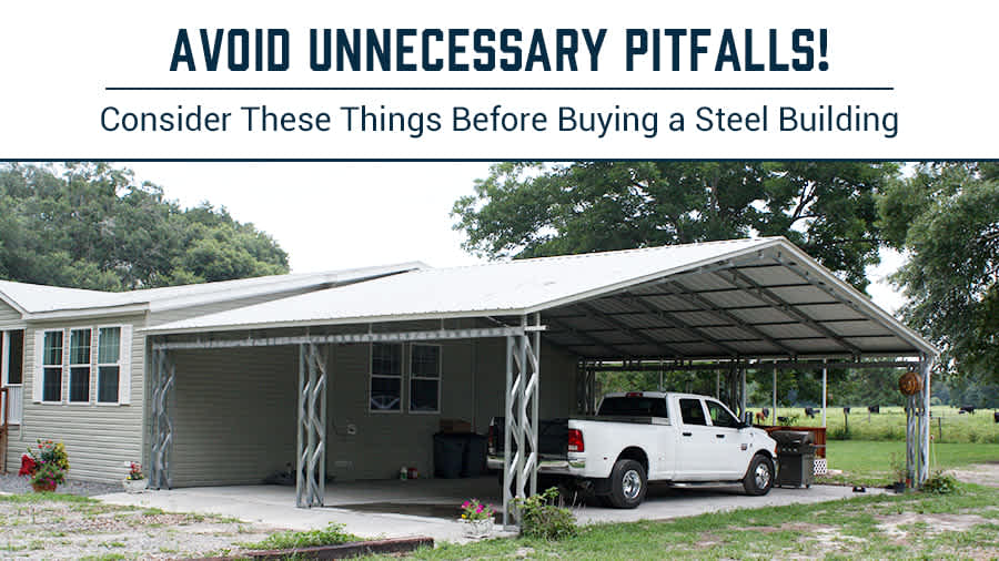 thumbnail for Avoid Unnecessary Pitfalls! Consider These Things Before Buying a Steel Building