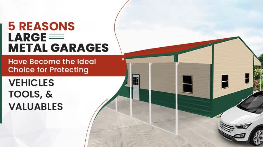 thumbnail-5 Reasons Large Metal Garages Have Become the Ideal Choice for Protecting Vehicles, Tools, and Valuables