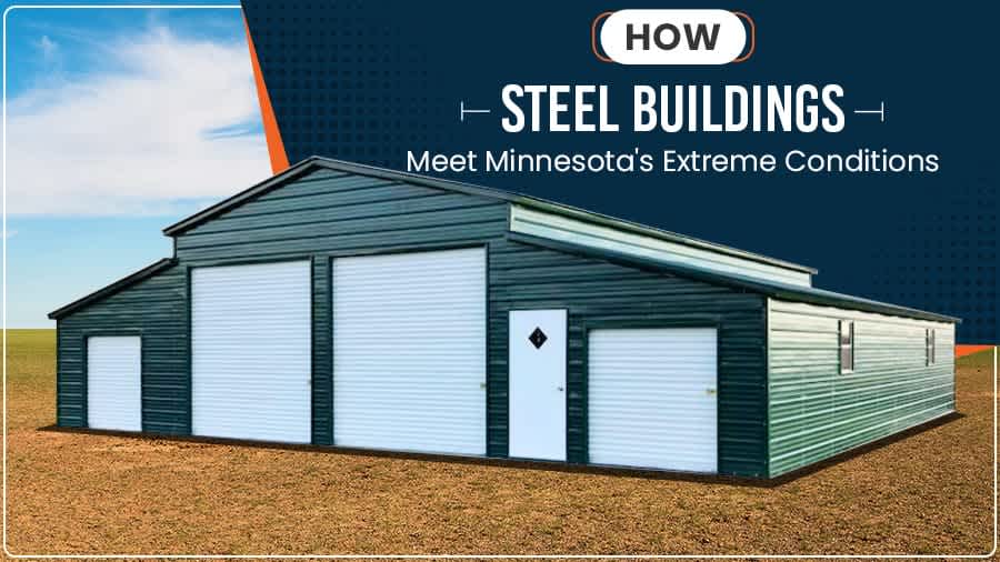 thumbnail for How Steel Buildings Meet Minnesota's Extreme Conditions