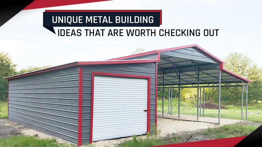 thumbnail for Unique Metal Building Ideas That Are Worth Checking Out