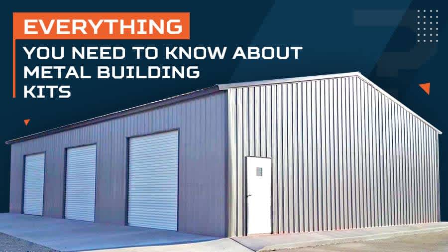thumbnail for Everything You Need to Know About Metal Building Kits